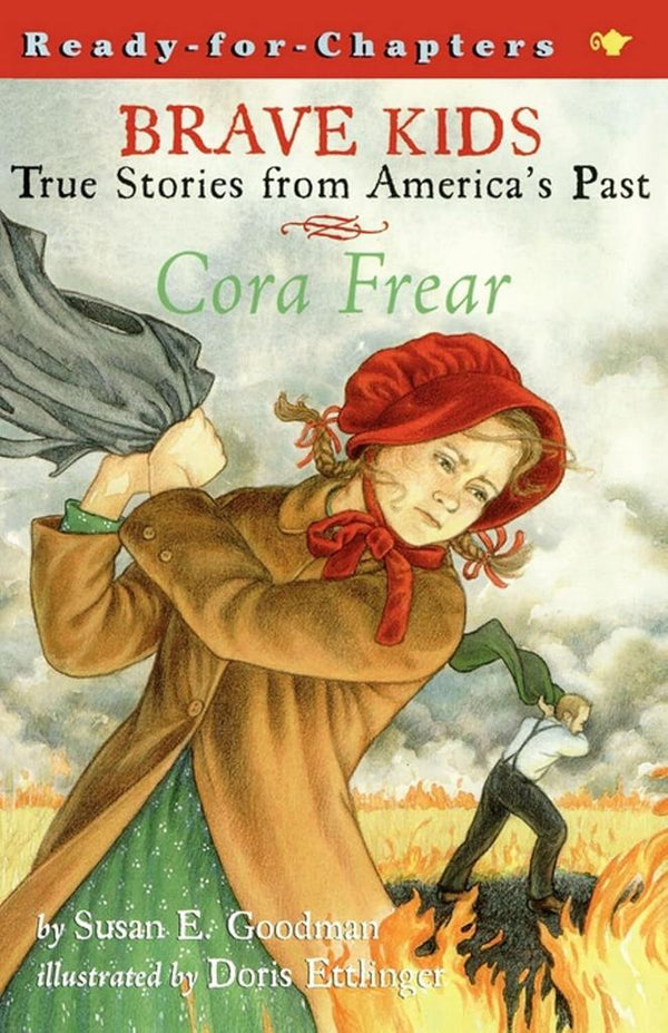 Brave Kids:  Cora Frear