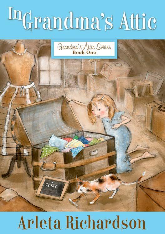 In Grandma's Attic - Grandma's Attic Series Book One