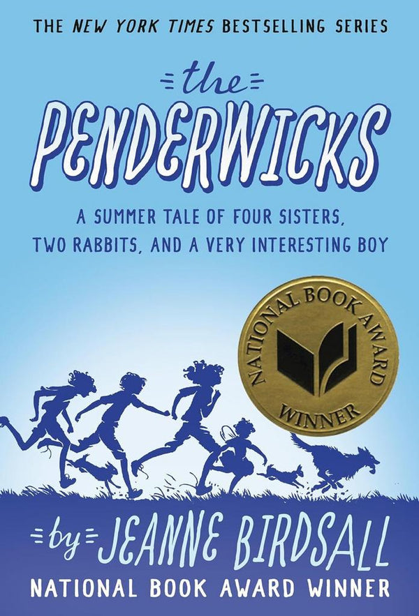 The Penderwicks:  A Summer Tale of Four Sisters, Two Rabbits, and a Very Interesting Boy