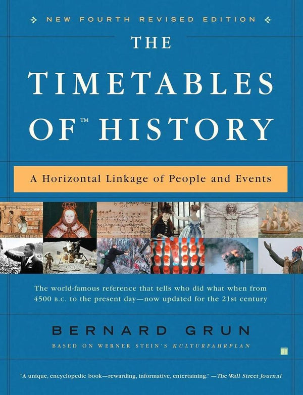 Time Tables of History, The