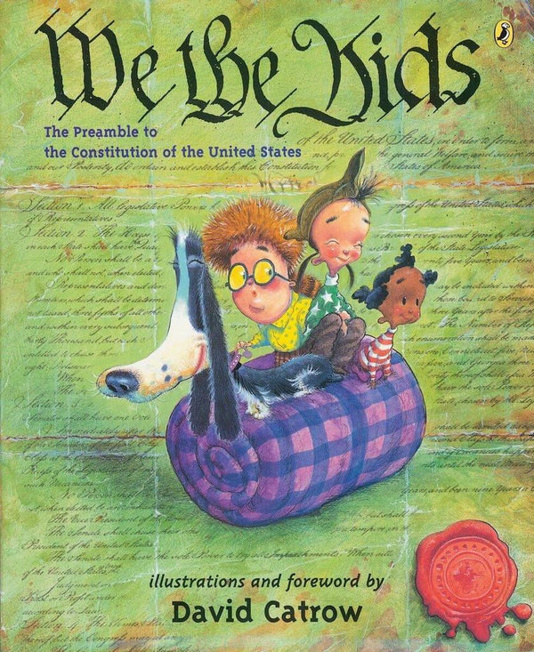 We the Kids: Preamble to the Constitution of the United States